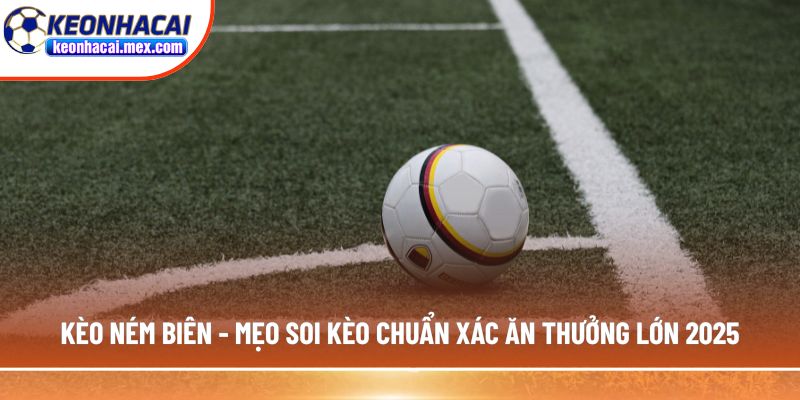 Kèo ném biên